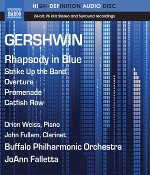 Gershwin: Rhapsody in Blue, Strike Up the Band Overture, Promenade, Catfish Row