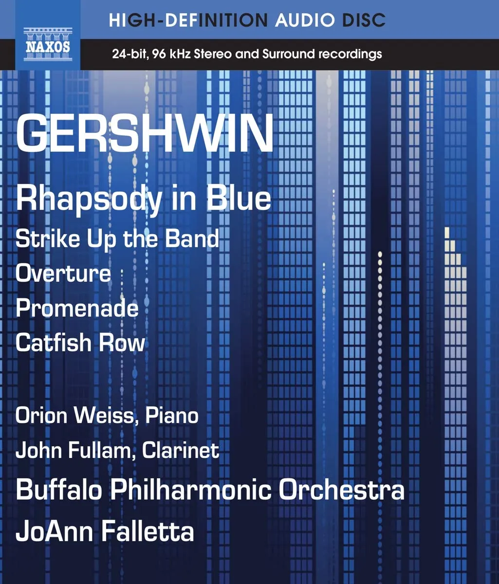 Gershwin: Rhapsody in Blue, Strike Up the Band Overture, Promenade, Catfish Row