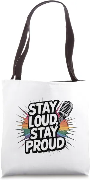 Stay Loud Stay Proud – Vintage Microphone LGBTQ  Pride Tote Bag