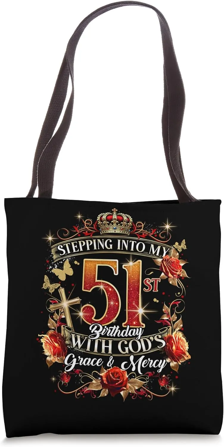 Stepping Into My 51st Birthday With God’s Grace And Mercy Tote Bag