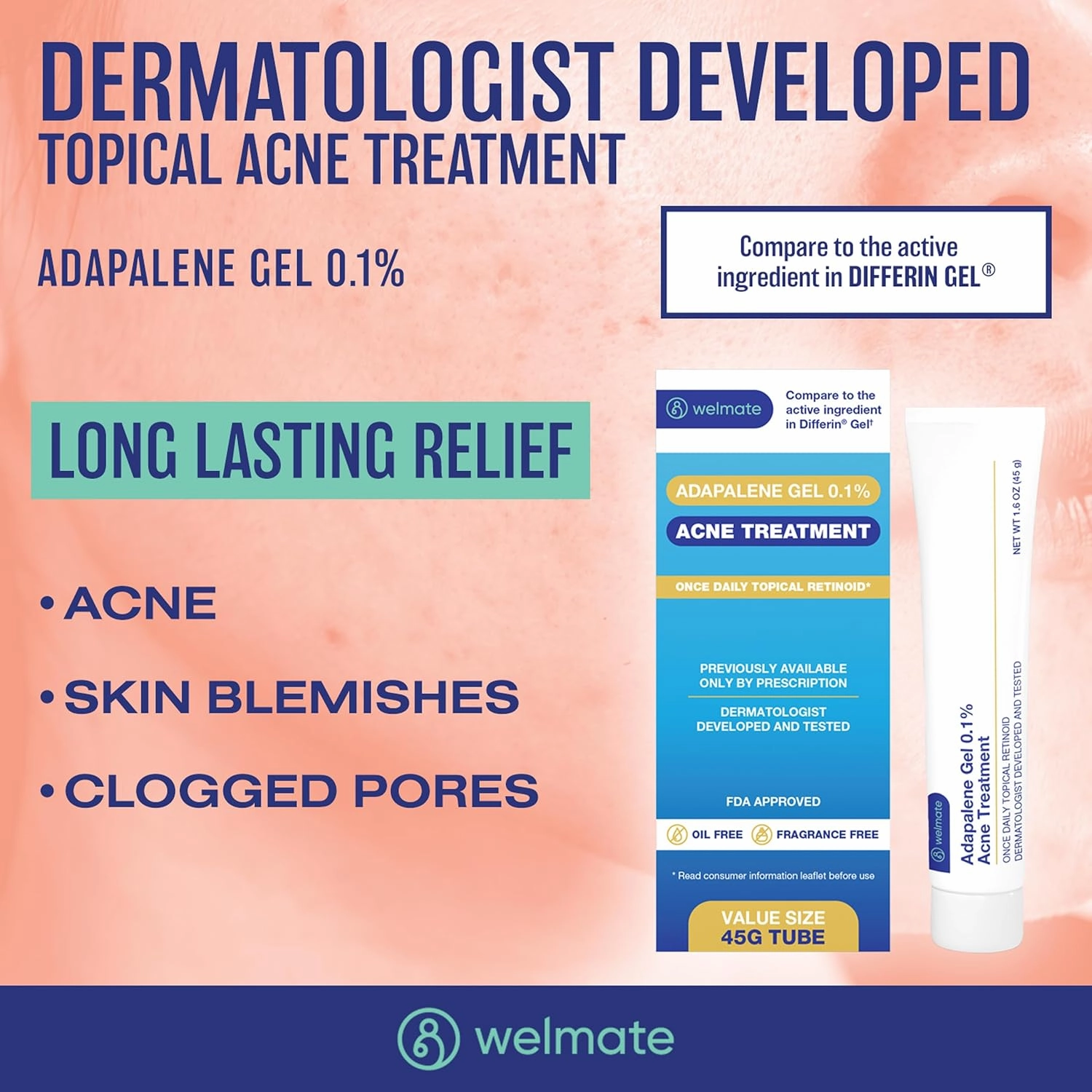WELMATE Adapalene Gel 0.1% - FSA HSA Approved Acne Treatment - Daily Topical Skincare - Pimple & Acne Cream - Oil & Fragrance Free - Dermatologist Tested & Approved - 1.6oz/45g, 2 PACK